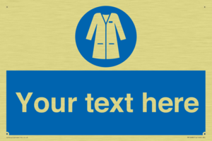 Custom Mandatory: Wear laboratory coat